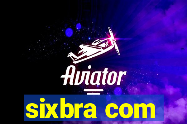 sixbra com